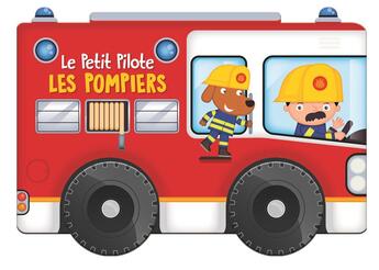 Couverture du livre « Les pompiers petit pilote » de  aux éditions Yoyo Books