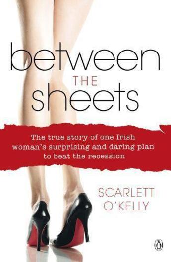 Couverture du livre « Between the Sheets » de O'Kelly Scarlett aux éditions Penguin Books Ltd Digital