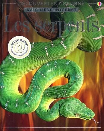 Couverture du livre « Les serpents » de Jonathan Miller aux éditions Usborne