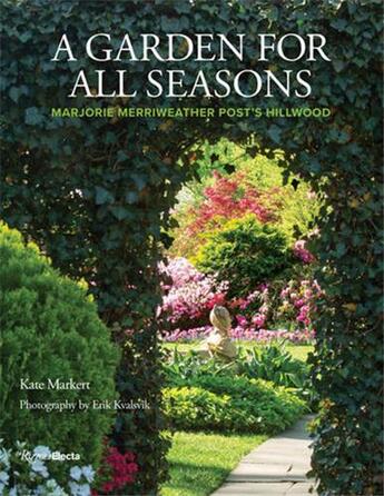 Couverture du livre « A garden for all seasons: marjorie merriweather post's hillwood /anglais » de  aux éditions Rizzoli