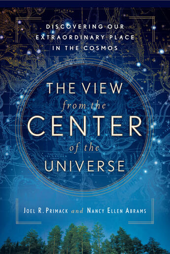 Couverture du livre « The View From the Center of the Universe » de Nancy Ellen Abrams aux éditions Penguin Group Us