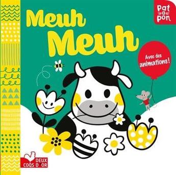 Couverture du livre « Meuh, meuh ! livre anime » de Mojca Dolinar aux éditions Deux Coqs D'or