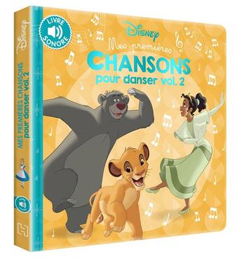 Couverture du livre « Mes premières chansons pour danser Tome 2 » de Disney aux éditions Disney Hachette