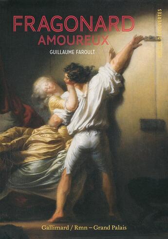 Couverture du livre « Fragonard amoureux » de Faroult Guillau aux éditions Gallimard