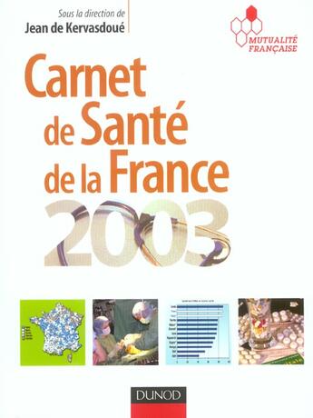 Couverture du livre « Carnet De Sante De La France 2003 » de Jean De Kervasdoue aux éditions Dunod