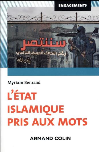 Couverture du livre « L'Etat islamique pris aux mots » de Myriam Benraad aux éditions Armand Colin