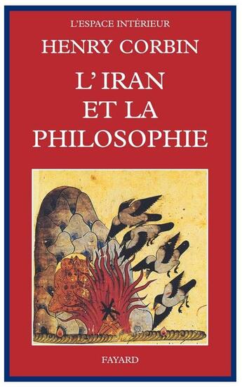 Couverture du livre « L'Iran et la philosophie » de Henry Corbin aux éditions Fayard