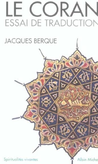 Couverture du livre « Le Coran » de Jacques Berque aux éditions Albin Michel