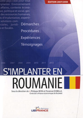 Couverture du livre « S'implanter en roumanie (édition 2007-2008) » de Boin Philippe / Dobe aux éditions Ubifrance