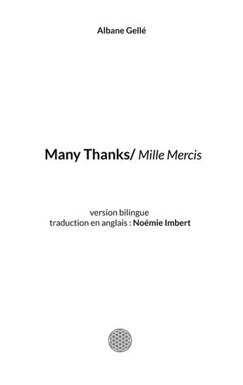 Couverture du livre « Many Thanks : version bilingue (anglais/français) de Mille Mercis » de Albane Gelle aux éditions Books On Demand