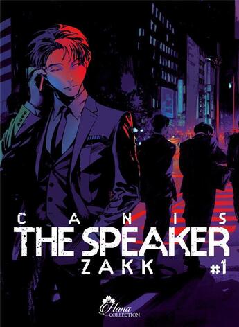 Couverture du livre « Canis the speakers Tome 1 » de Zakk aux éditions Boy's Love