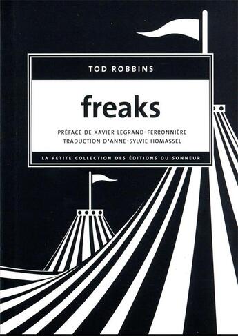 Couverture du livre « Freaks » de Robbins Tod aux éditions Editions Du Sonneur