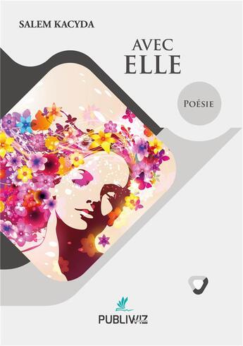 Couverture du livre « Avec elle » de Salem Kacyda aux éditions Publiwiz