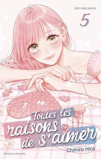 Couverture du livre « Toutes les raisons de s'aimer - édition Collector - Tome 5 édition Collector » de Chihiro Hiro aux éditions Akata