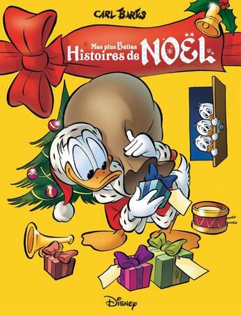 Couverture du livre « Mes plus belles histoires de Noël Tome 1 » de Carl Barks aux éditions Glenat