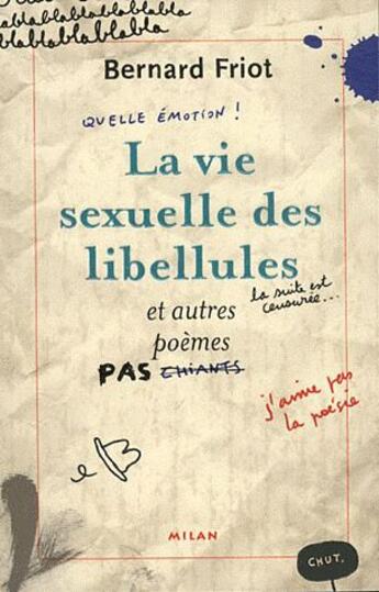 Couverture du livre « La vie sexuelle des libellules » de Bernard Friot et Bruno Douin aux éditions Milan