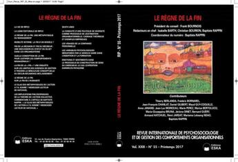 Couverture du livre « RIP 55-VOLXXIII-PRINTEMPS 2017-LE REGNE DE LA FIN : LE REGNE DE LA FIN » de Frank Bournois & All aux éditions Eska