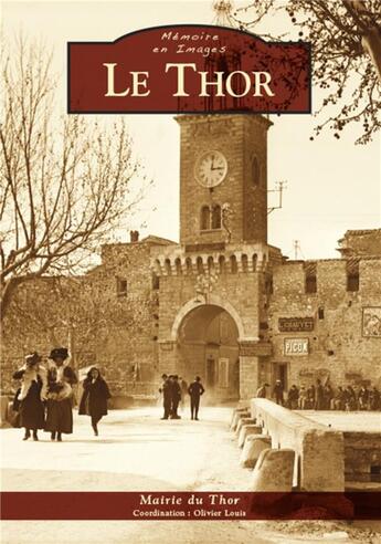 Couverture du livre « Le Thor » de  aux éditions Editions Sutton