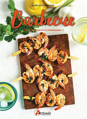 Couverture du livre « Barbecue » de Guillaume Marinette aux éditions Artemis