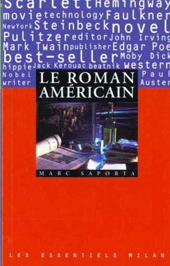 Couverture du livre « Le Roman Americain » de Marc Saporta aux éditions Milan