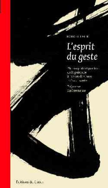 Couverture du livre « L'Esprit Du Geste » de Faure-R aux éditions Chene