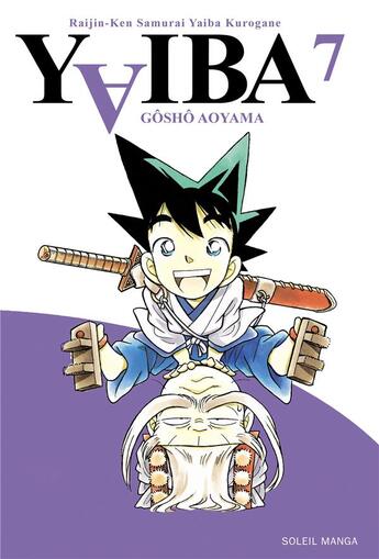 Couverture du livre « Yaiba Tome 7 » de Aoyama-G aux éditions Soleil