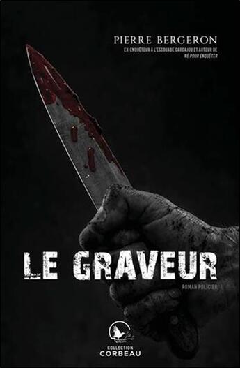 Couverture du livre « Le graveur » de Pierre Bergeron aux éditions Ada