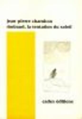 Couverture du livre « Rimbaud, la tentation du soleil » de Jean-Pierre Chambon aux éditions Cadex