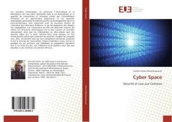 Couverture du livre « Cyber Space » de Ibrahim Kissai Mouhoussoune aux éditions Editions Universitaires Europeennes