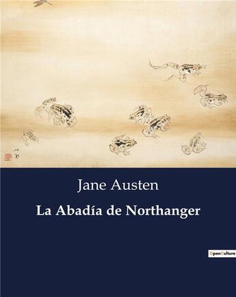 Couverture du livre « La Abadia de Northanger » de Jane Austen aux éditions Culturea