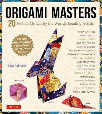 Couverture du livre « Origami masters » de Nick Robinson aux éditions Tuttle