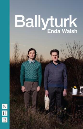 Couverture du livre « Ballyturk (NHB Modern Plays) » de Walsh Enda aux éditions Hern Nick Digital