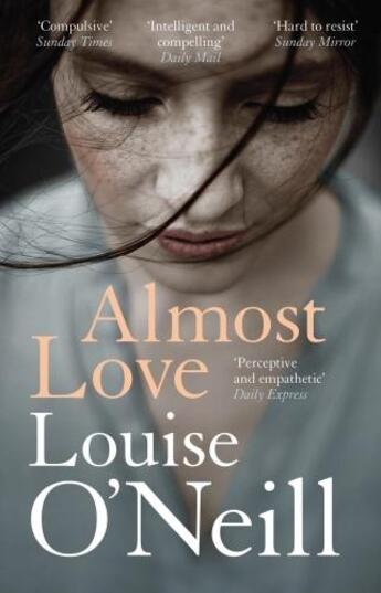 Couverture du livre « ALMOST LOVE » de Louise O'Neill aux éditions Hachette Uk