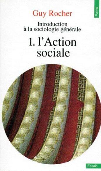 Couverture du livre « Introduction à la sociologie générale t.1 ; l'action sociale » de Bidart Ramon aux éditions Hachette Bnf