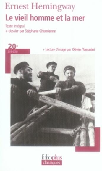 Couverture du livre « Le vieil homme et la mer » de Ernest Hemingway aux éditions Gallimard