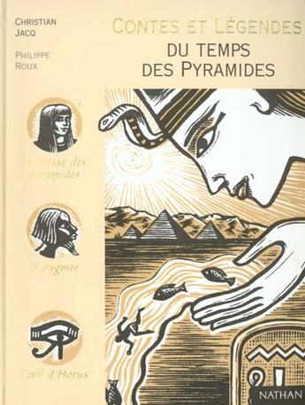 Couverture du livre « CONTES ET LEGENDES t.26 : du temps des Pyramides » de Christian Jacq aux éditions Nathan