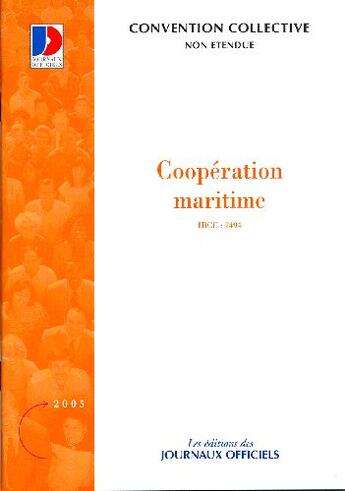 Couverture du livre « Coopération maritime (édition 2005) » de  aux éditions Direction Des Journaux Officiels