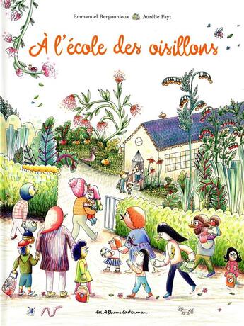 Couverture du livre « À l'école des oisillons » de Emmanuel Bergounioux et Aurelie Fayt aux éditions Casterman