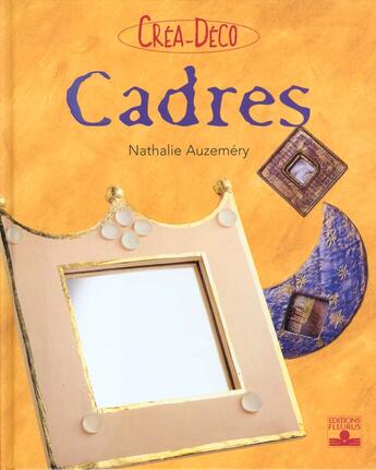 Couverture du livre « Cadres » de Nathalie Auzemery aux éditions Fleurus