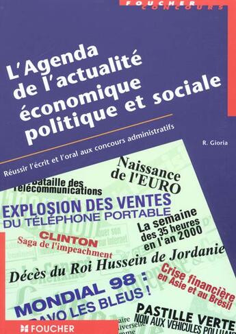 Couverture du livre « L'Agenda De L'Actualite Economique Et Politique ; Reussir L'Ecrit Et L'Oral Des Concours Administratifs » de Regine Giora aux éditions Foucher