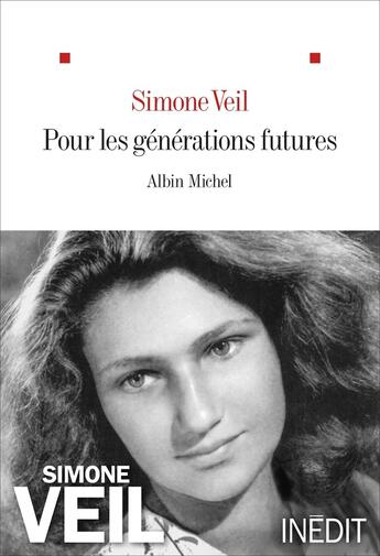 Couverture du livre « Pour les générations futures » de Simone Veil aux éditions Albin Michel