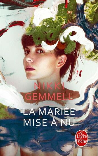 Couverture du livre « La mariée mise à nu » de Gemmell-N aux éditions Le Livre De Poche