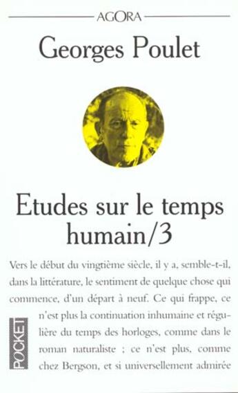 Couverture du livre « Etudes Sur Le Temps Humain T.3 » de Georges Poulet aux éditions Pocket