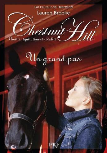 Couverture du livre « Chestnut hill t.2 ; un grand pas » de Lauren Brooke aux éditions Pocket Jeunesse