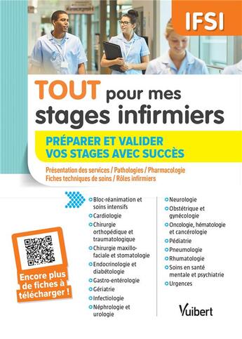 Couverture du livre « IFSI ; tout pour mes stages infirmiers ; préparer et valider vos stages avec succès » de Ghislain Morange et Latifa Belmir-Cheikhaoui aux éditions Vuibert