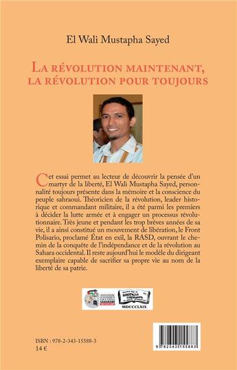 Couverture du livre « La révolution maintenant, la révolution pour toujours » de Mustapha Say El Wali aux éditions L'harmattan