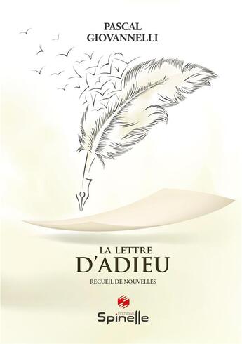 Couverture du livre « La lettre d'adieu » de Pascal Giovannelli aux éditions Spinelle