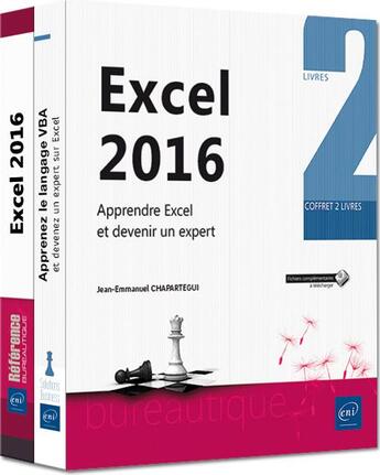 Couverture du livre « Excel 2016 ; coffret de 2 livres : apprendre Excel et devenir un expert » de Jean-Emmanuel Chapartegui aux éditions Eni