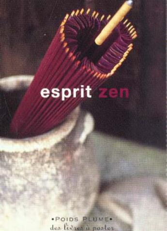 Couverture du livre « Esprit Zen » de C Synave aux éditions Marabout