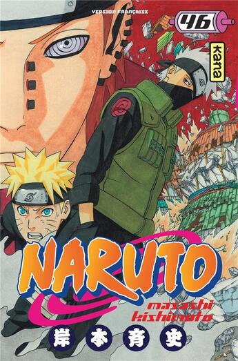 Couverture du livre « Naruto Tome 46 » de Masashi Kishimoto aux éditions Kana